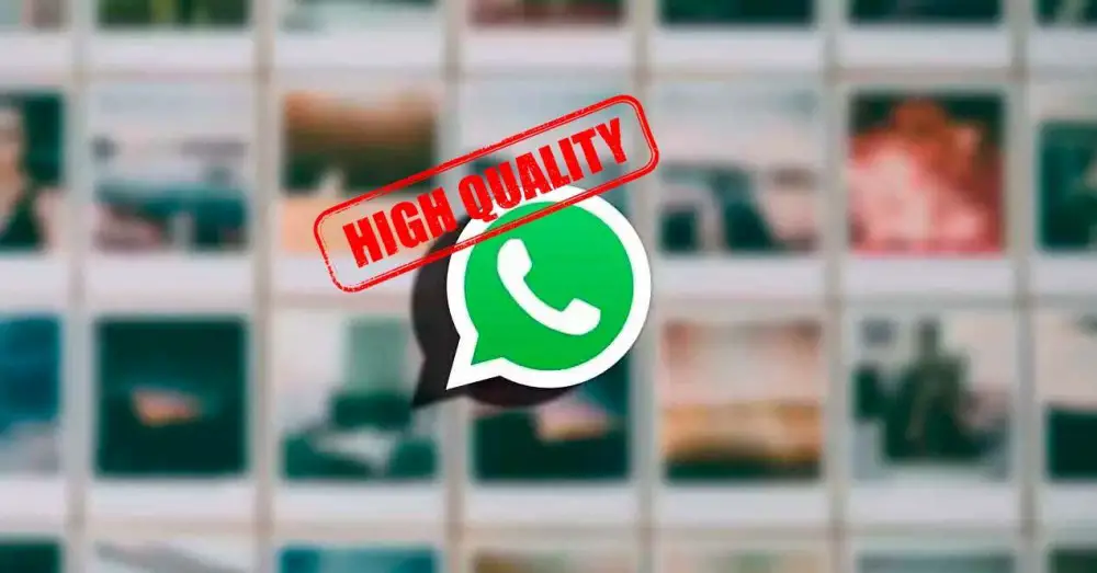 4 ways to send photos by WhatsApp in maximum quality